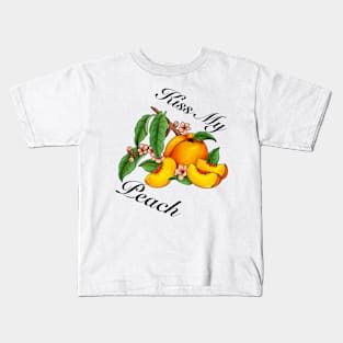 Kiss My Peach Kids T-Shirt